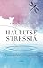 Hallitse stressiä - Tunnetaidoilla irti paineista