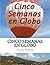 Cinco semanas en globo (Spanish Edition)