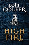 Highfire by Eoin Colfer