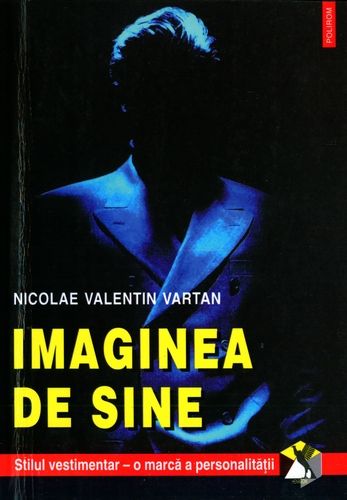 Imaginea de sine (Colecția Hexagon) (Romanian Edition)