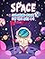 Space Coloring Book For Kid...