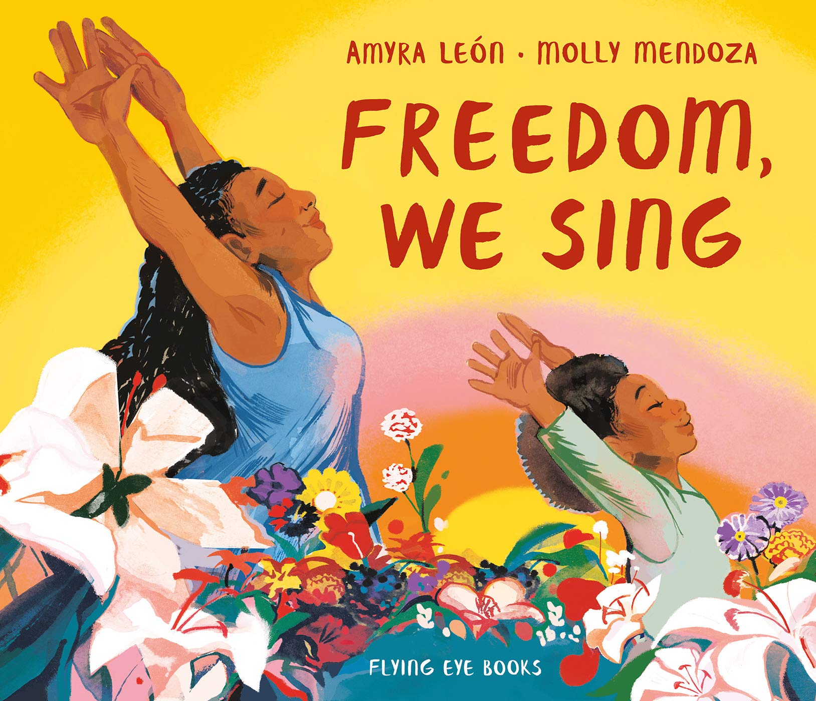 Freedom, We Sing (Hardcover)