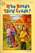 Who Needs Third Grade?