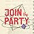 Campaign 1 (Join the Party,...