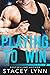Playing to Win (Ice Kings, #1)