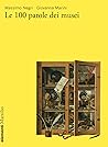 Le 100 parole dei musei