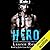 Hero (The Morgan Brothers, #1)
