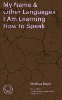 My Name & Other Languages I Am Learning How To Speak