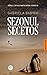 Sezonul secetos