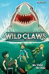 Wild Claws (3). Im Visier der Haie (German Edition) Wild Claws (3). Im Visier der Haie (German Edition)