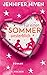 Für einen Sommer unsterblich by Jennifer Niven
