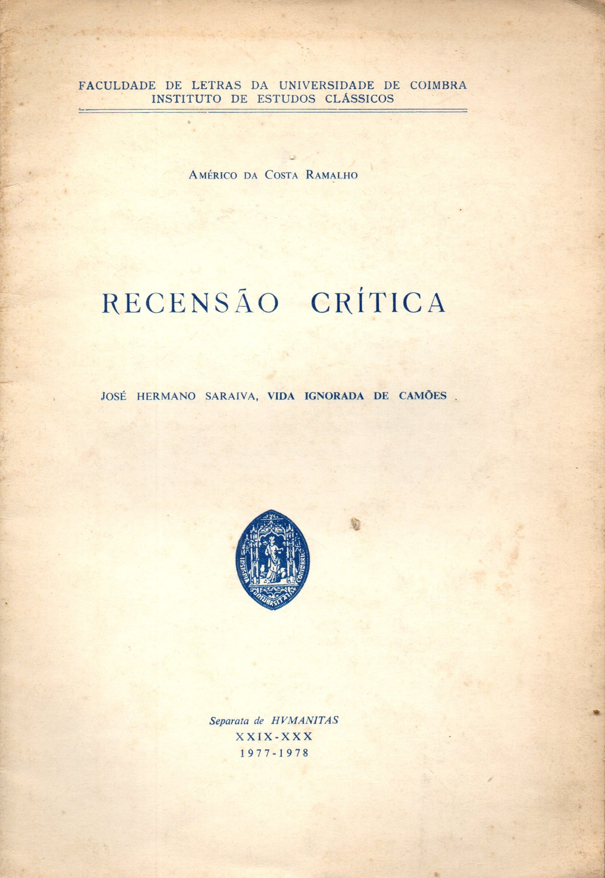 Recensão crítica : José Hermano Saraiva, Vida Ignorada de Camões