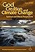 God, Creation and Climate C...