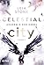 Celestial City - Akademie der Engel by Leia Stone Celestial City - Akademie der Engel by Leia Stone