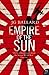 Empire of the Sun by J.G. Ballard