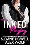 Inked Playboy (Cocky Suits Chicago, #5) Inked Playboy (Cocky Suits Chicago, #5)