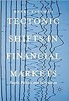Tectonic Shifts in Financial Markets: People, Policies, and Institutions