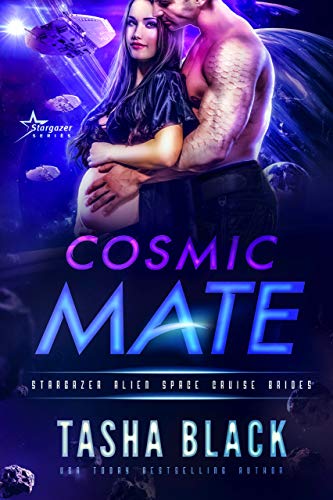 Cosmic Mate (Stargazer Alien Space Cruise Brides #2)