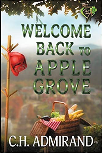 Welcome Back to Apple Grove (Sweet Small Town USA, #3)