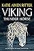 VIKING Thunder Horse by Katie Aiken Ritter