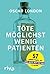 Töte möglichst wenig Patienten by Oscar London