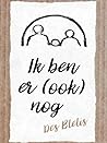 Ik ben er (ook) nog