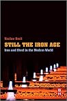 Still the Iron Ag...
