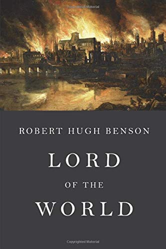 Lord of the World: Unabridged Edition