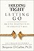 Holding Tight/Letting Go: R...