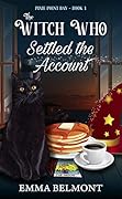 The Witch Who Settled the Account