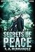 Secrets of PEACE