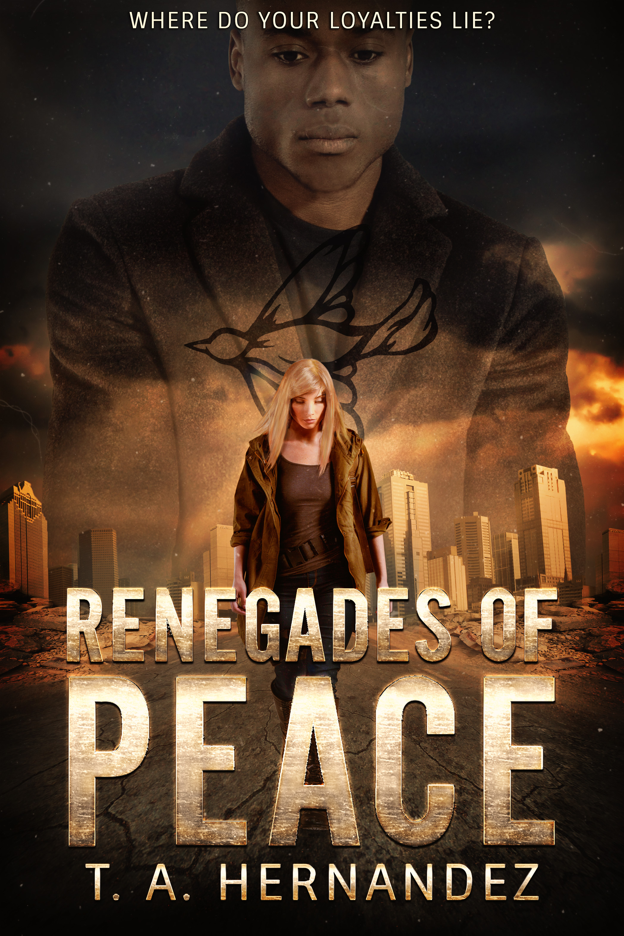 Renegades of PEACE (Secrets of PEACE, #2)