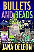 Bullets and Beads