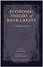 Economic Theory of Bank Credit