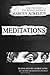 Meditations: The Thoughts o...