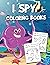 I Spy Coloring Book: A Fun ...