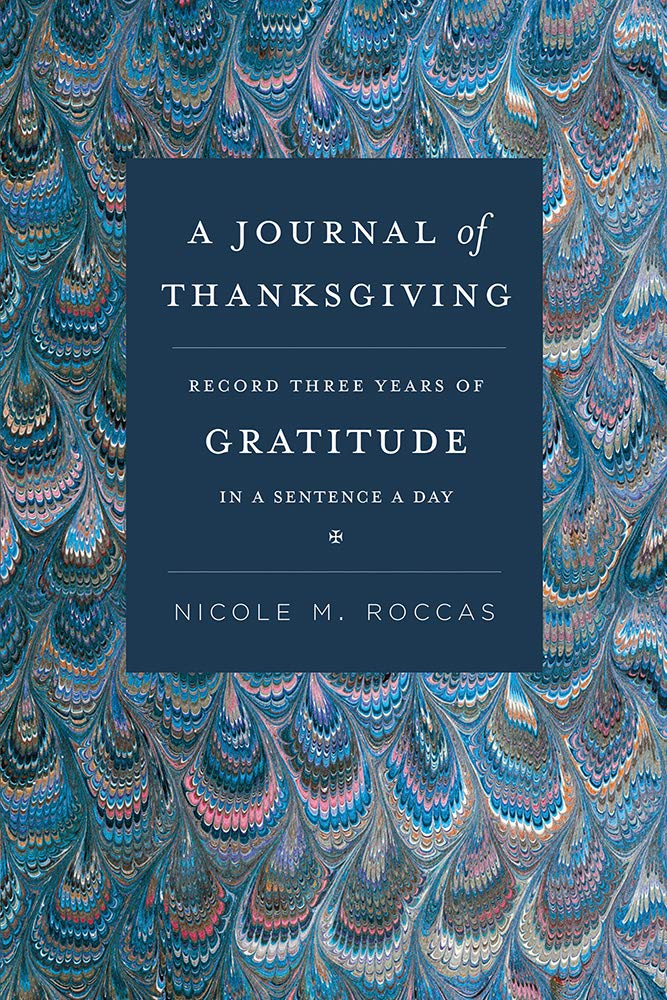 A Journal of Thanksgiving (Paperback)