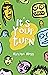 It’S Your Turn by Marlene Moss