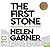 The First Stone: Some Quest...