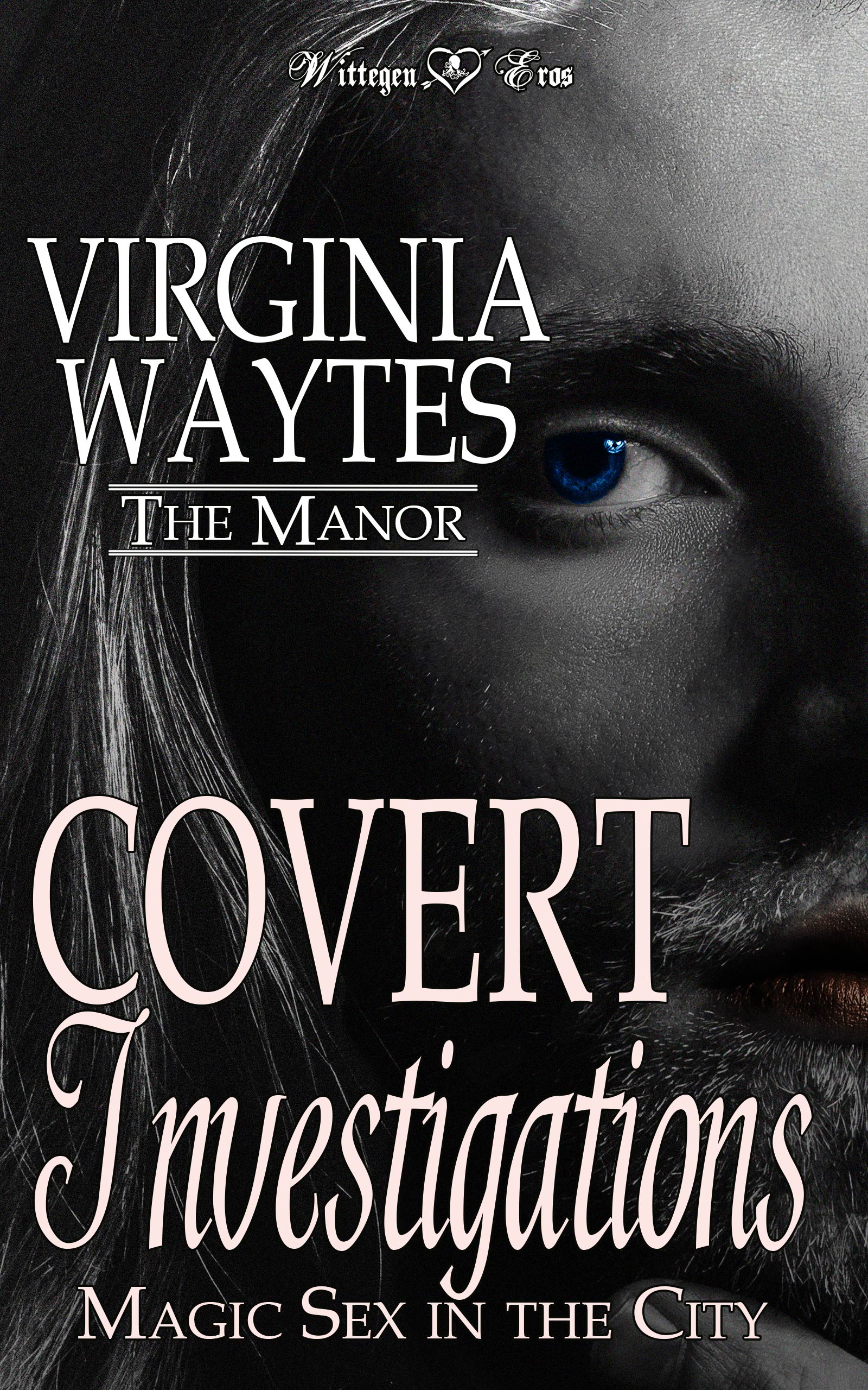 Covert Investigations: Magic Sex in the City (The Manor #5)