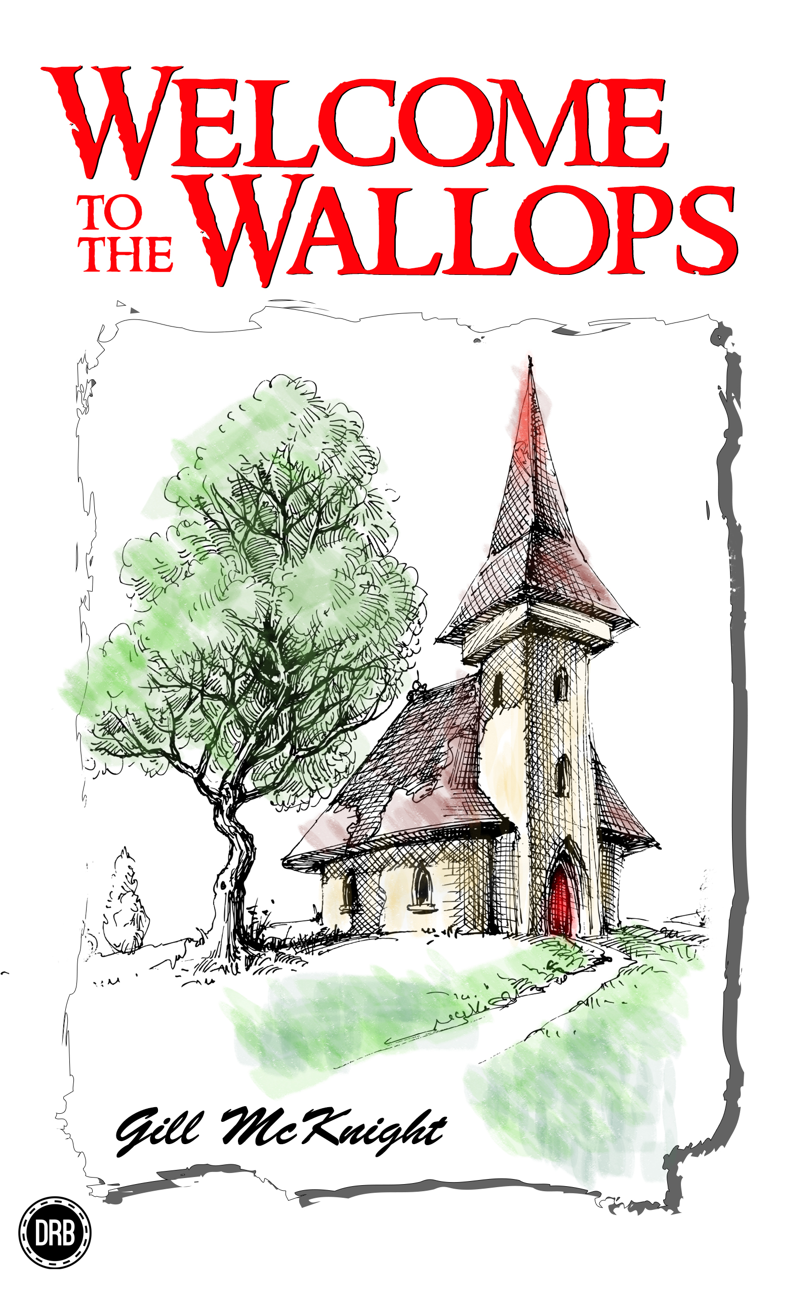 Welcome to the Wallops (The Wallops, #1)