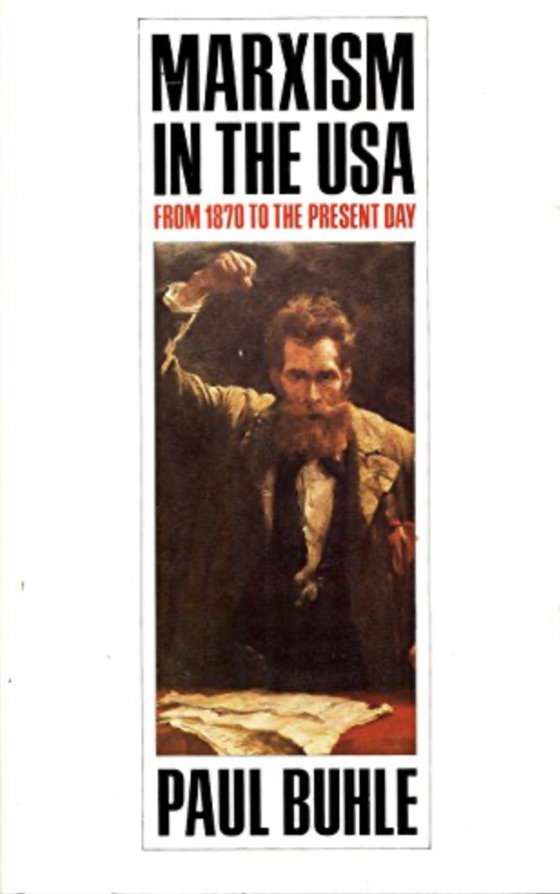 Marxism in the USA:  From 1870 to the Present Day