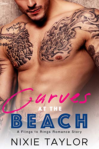 Curves at the Beach (Flings to Rings #2)
