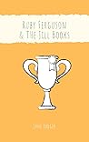 Ruby Ferguson and the Jill Books by Jane   Badger