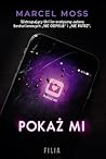 Pokaż mi by Marcel Moss