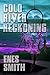 Cold River Reckoning (Cold River #4)