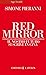 Red mirror. Il nostro futur...