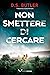 Non smettere di cercare (Detective Karen Hart #1)