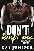 Don't Tempt Me (Broke & Bullied, #2)