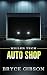 Auto Shop (Killer Tech#1)